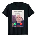 John Pork Is Calling Answer Call Phone T-Shirt Humor Short Sleeve